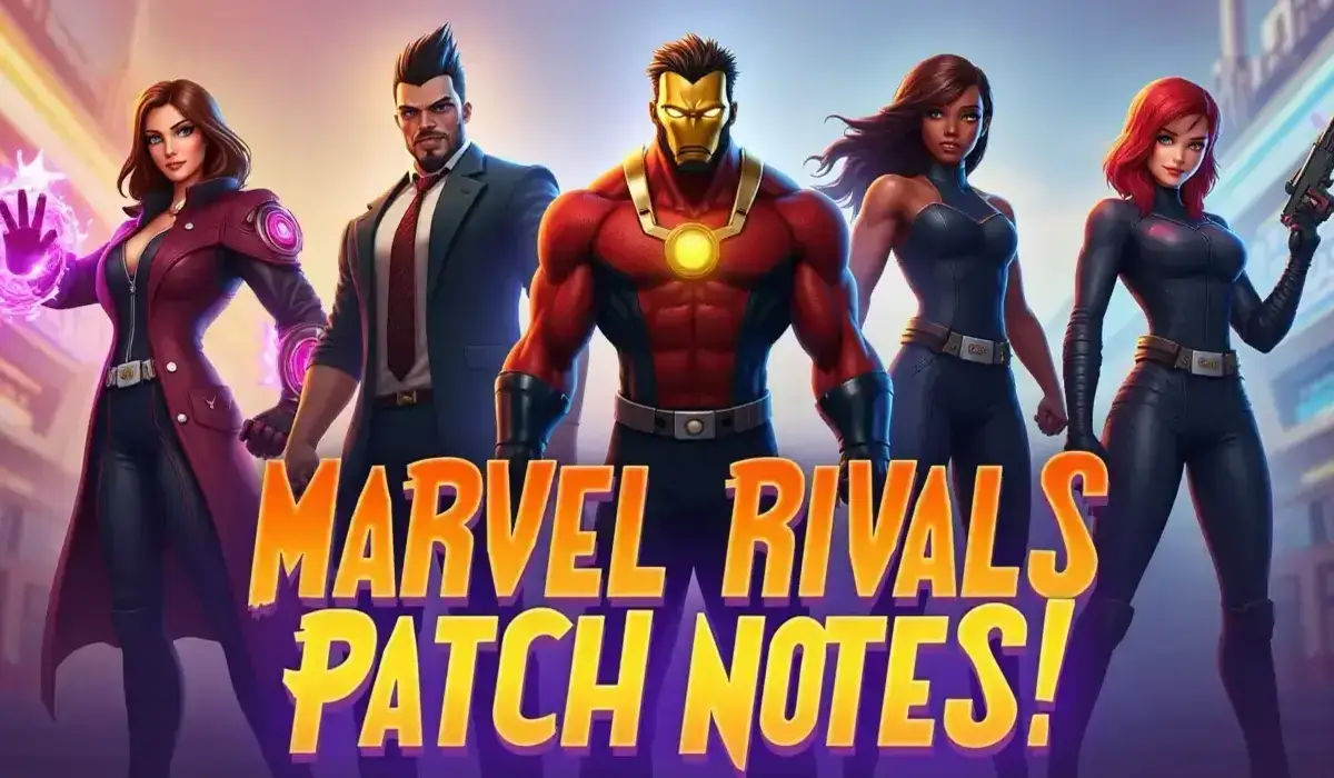 Patch Notes Marvel Rivals